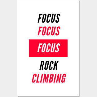 Focus Rock Climbing Posters and Art